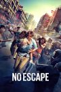 Không Lối Thoát (Thuyết minh) – No Escape