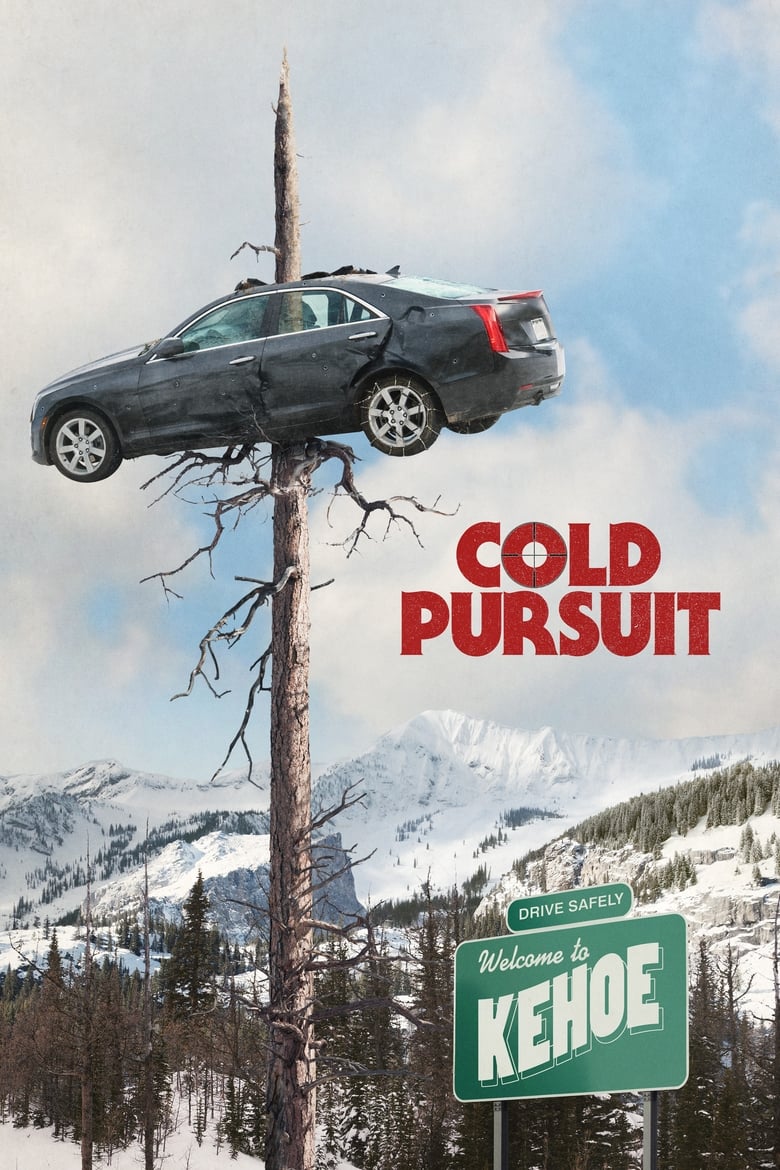 Báo Thù – Cold Pursuit