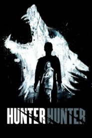 Thợ Săn Kẻ Giết Người – Hunter Hunter