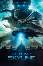 Vùng Trời Diệt Vong – Beyond Skyline