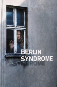 Mất Tích Ở Berlin – Berlin Syndrome