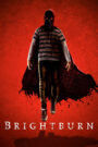 Đứa Con Của Bóng Tối – Brightburn