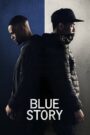 Câu Chuyện Buồn – Blue Story