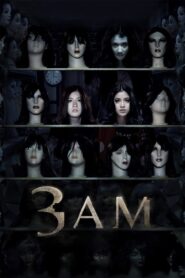3 Giờ Sáng – 3 A.M