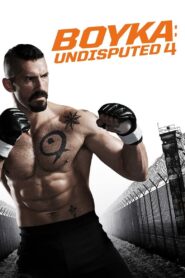 Quyết Đấu 4 – Boyka: Undisputed IV