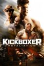 Võ Sĩ Báo Thù – Kickboxer: Retaliation
