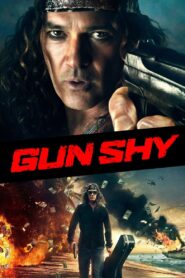 Né Súng – Gun Shy
