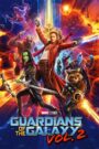 Vệ Binh Dải Ngân Hà 2 – Guardians of the Galaxy Vol. 2