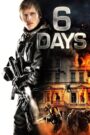 6 Ngày Đen Tối – 6 Days