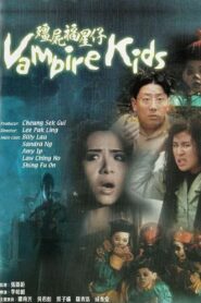 Tiểu Cương Thi – Vampire Kids