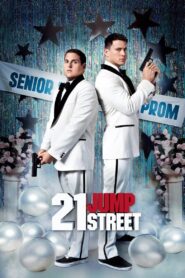 Cớm Học Đường – 21 Jump Street