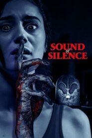 Âm Vực Chết – Sound of Silence
