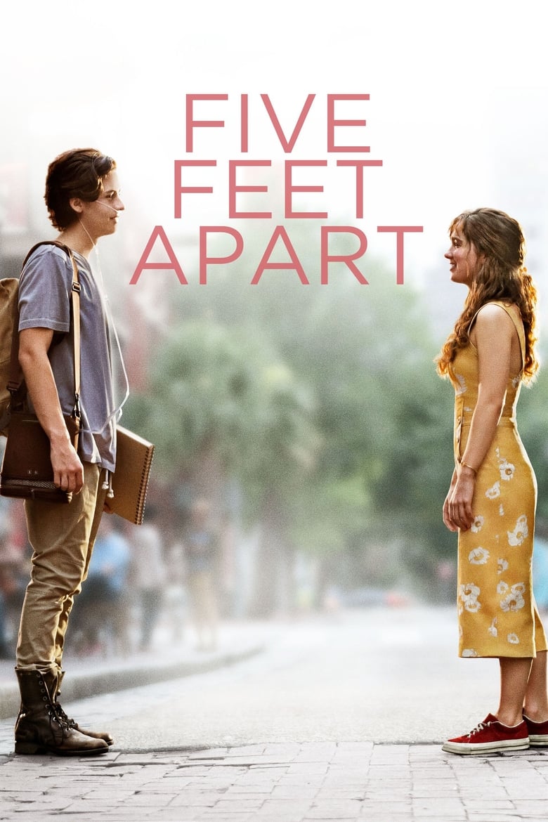 Năm Bước Để Yêu – Five Feet Apart