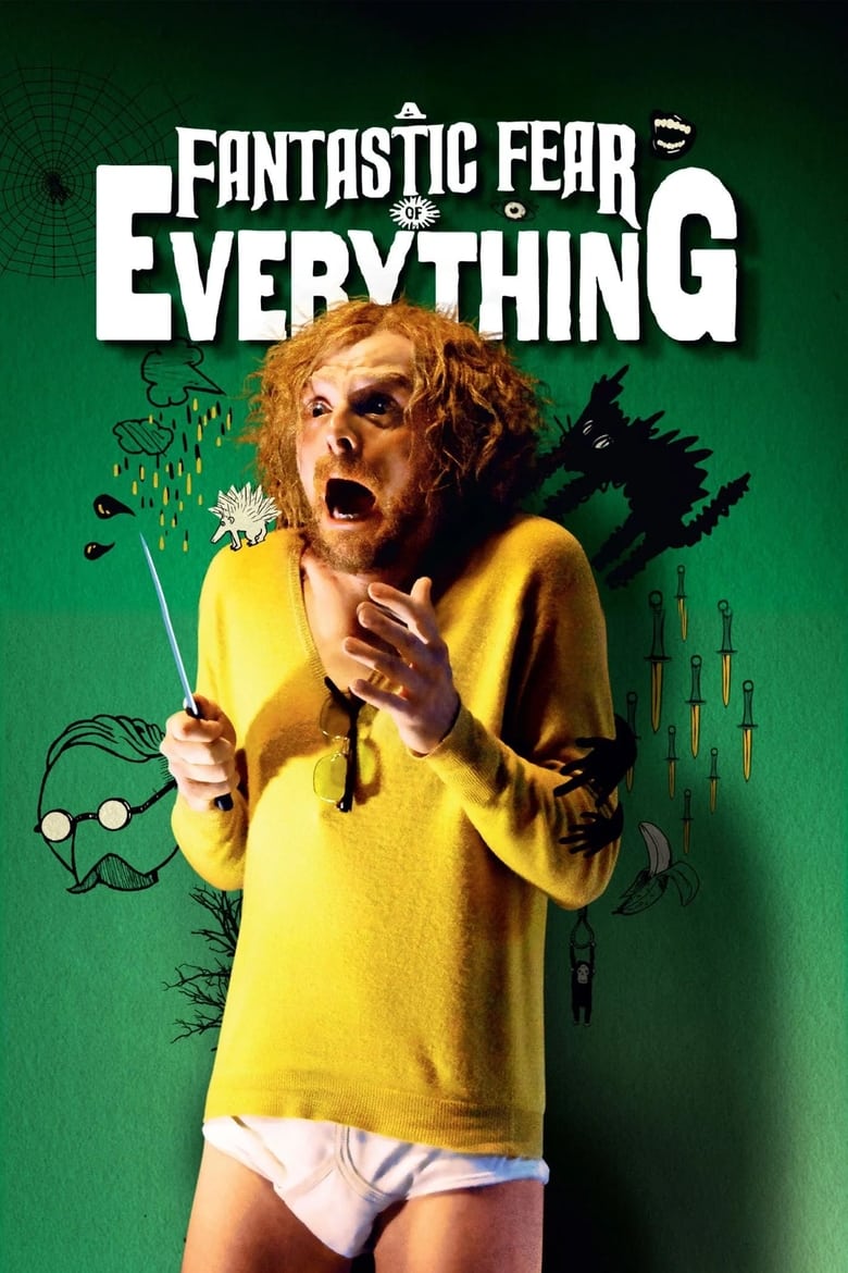 Ảo Giác Ma Quái – A Fantastic Fear of Everything