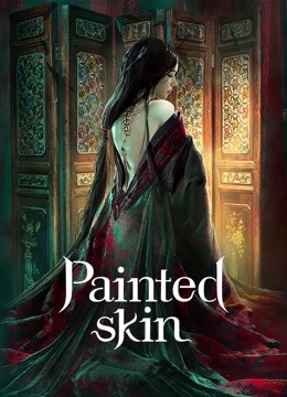 Tân họa bì – New painted skin ( 2022 )