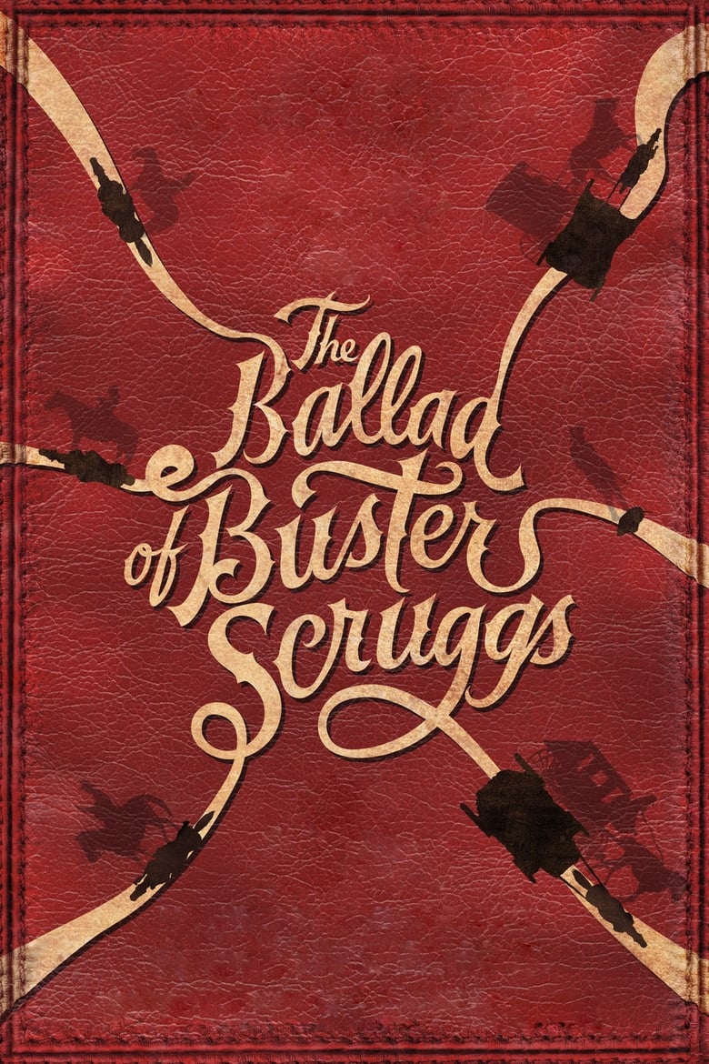 Biên Niên Sử Viễn Tây – The Ballad of Buster Scruggs
