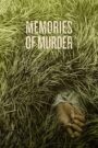 Hồi ức kẻ sát nhân – Memories of Murder